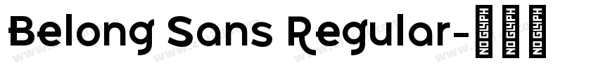 Belong Sans Regular字体转换